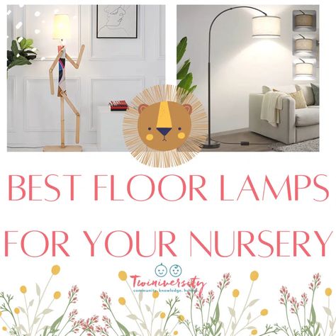 Best Floor Lamp For Nursery - What to Look For - Twiniversity Floor Lamp Nursery, Lamps For Nursery, Nursery Floor Lamp, Lamp For Nursery, Best Floor Lamps, Twins Nursery, Lamp Nursery, Stylish Floor Lamp, Kids Flooring