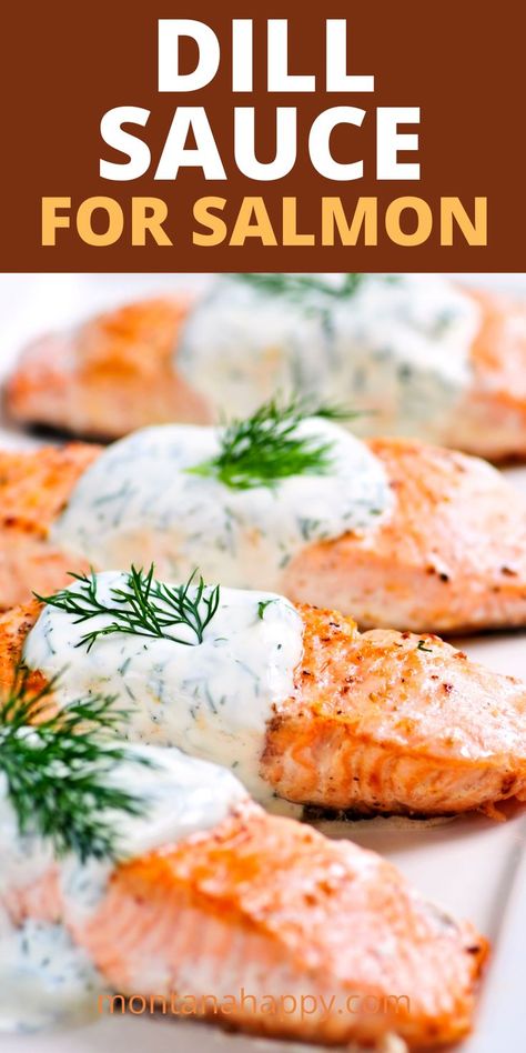 Dill sauce on top of cooked salmon Salmon With Mayo, Salmon With Dill Sauce, Dill Salmon Recipes, Salmon With Cream Sauce, Dill Cream Sauce, Salmon With Dill, Bake Salmon, Dill Sauce For Salmon, Salmon Recipes Baked Healthy