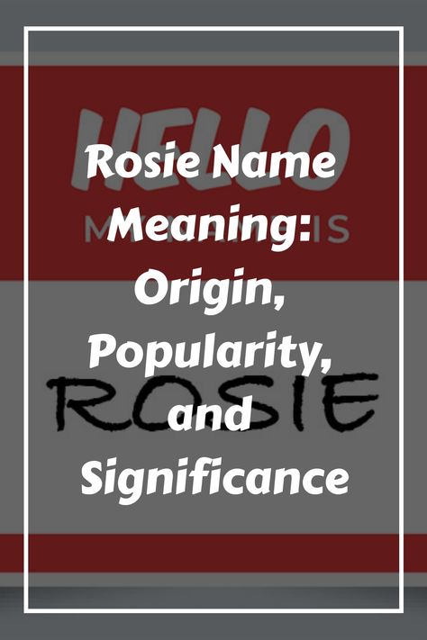 If you’re considering naming your baby girl Rosie, you’re probably wondering what the name means. Well, Rosie is a diminutive form of the name Rose, which is Rory Name Meaning, Names That Mean Rose, Rae Meaning Name, Rosie Name, Noelle Name Meaning, Rosie Webster, Name Aesthetic, Nicknames For Girls, Rosie Odonnell