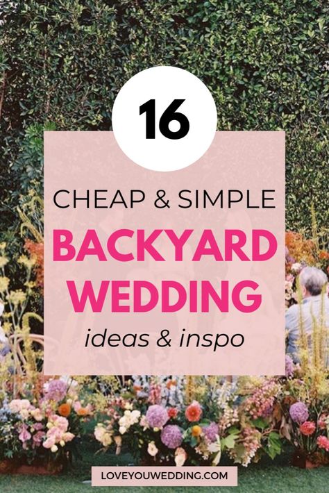 16 *Magical* Backyard Wedding Ideas on a Budget. Planning an intimate backyard wedding? We're here to help with 16 budget-friendly backyard wedding ideas to make your intimate ceremony and reception perfect! We’ve gathered the best ideas for the ceremony, table setup, dress, décor, and food to create the ideal cheap DIY backyard wedding. Click through for the complete rustic backyard wedding planning guide. Simple Yard Wedding Ideas, Backyard Wedding Layout Ceremony And Reception, Outdoor Reception Ideas Wedding, Back Deck Wedding, Garden Wedding Ideas Simple, Easy Wedding Ideas Budget, Small Simple Backyard Wedding Ideas, Easy Outdoor Wedding Decor, Easy Backyard Wedding Ideas