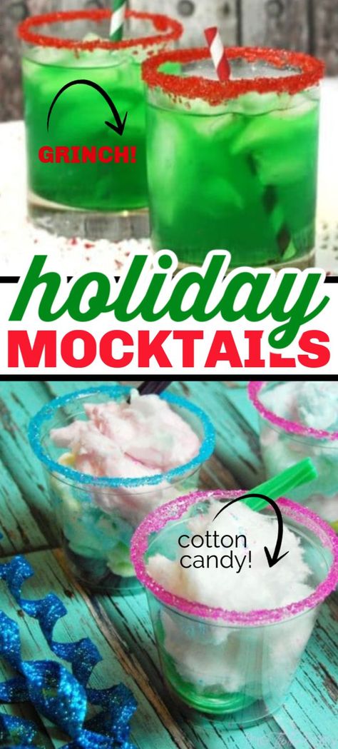 These holiday mocktails are fun for the whole family! Everything from Grinch drinks to cotton candy beverages! These 10 non-alcoholic drinks are perfect for the holidays! #mocktail #nonalcoholic #drinks #holidaydrinks #grinch Grinch Non Alcoholic Drinks, Grinch Mock Tail, Fun Kids Christmas Drinks, Grinch Drink Non Alcoholic, Christmas Drinks Recipes Nonalcoholic, Christmas Frozen Drinks, Nye Drinks For Kids, Kids Christmas Drinks Non Alcoholic, Disney Mocktails Non Alcoholic