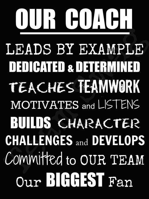 OUR COACH  LEADS BY EXAMPLE  DEDICATED  TEACHES TEAMWORK  MOTIVATES and LISTENS  BUILDS CHARACTER  CHALLENGES and DEVELOPS  Committed to OUR TEAM  Our BIGGEST Fan Basketball Ideas, Wrestling Quotes, Football Coach Gifts, Hockey Quotes, Softball Quotes, Hockey Coach, Softball Coach, Thank You Quotes, Basketball Quotes