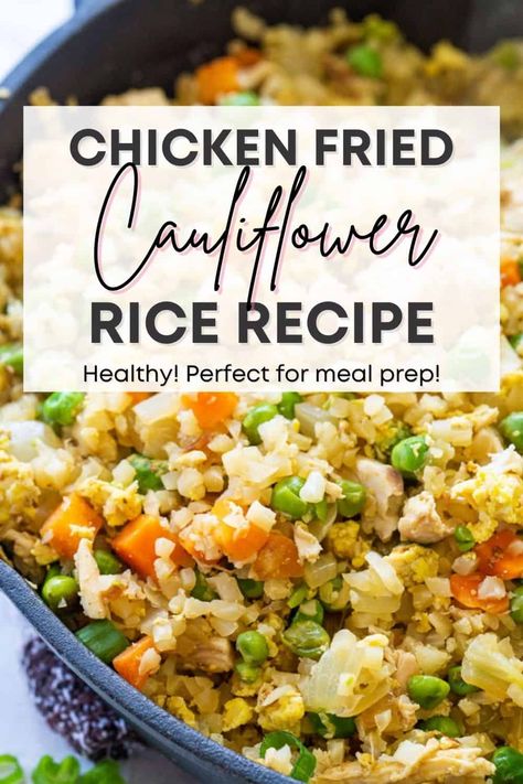 Cauliflower Fried Rice Recipes Chicken, Low Calorie Chicken Fried Rice, Chicken And Cauliflower Recipes, Fried Rice With Cauliflower, Cauliflower Ideas, Chicken Cauliflower Fried Rice, Chicken Fried Cauliflower, Chicken Fried Cauliflower Rice, Fried Cauliflower Rice