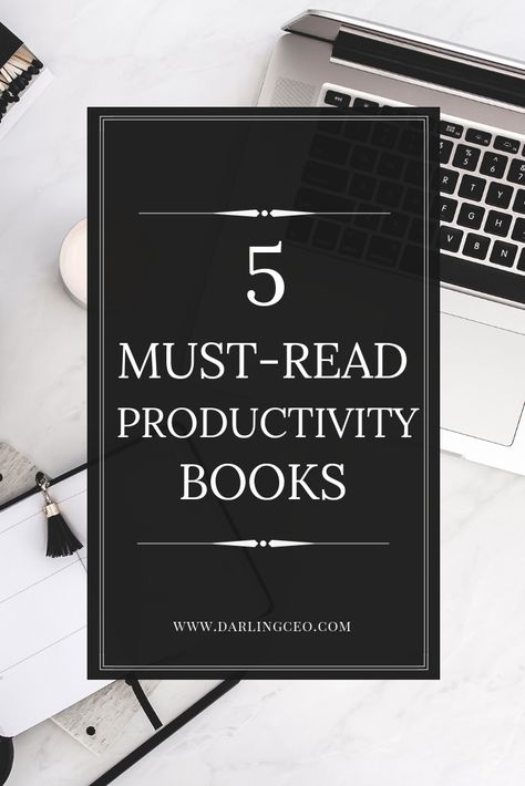 5 must-read productivity books. These books are sure to help you with time management and productivity.  via @TheDarlingCEO Successful Habits, Career Books, Productivity Books, Mindset Growth, Development Books, Highly Effective People, Management Books, Time Management Strategies, Productive Habits