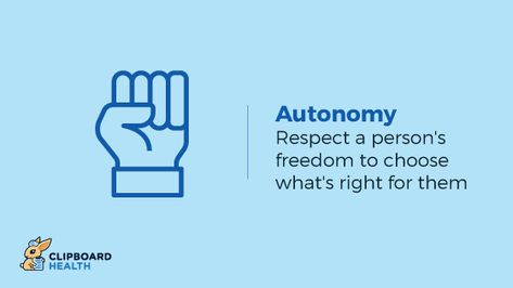 Autonomy refers to the right of the patient to retain control over his or her body. A health care professional can suggest or advise, but any actions that attempt to persuade or coerce the patient into making a choice are violations of this principle. I chose this image because I like the fist raised up as a symbol of autonomy and strenght. Nervous System Anatomy, Virtue Ethics, Ethical Principles, Health Technology, Alternative Treatments, Reproductive Health, Healthcare Industry, Helping Other People, Clipboard