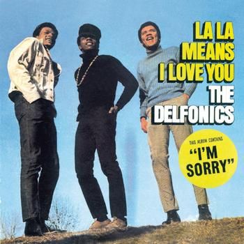 The Delfonics, "La La Means I Love You" (1968) The Delfonics, R&b Soul Music, Old School Music, R&b Soul, Vinyl Music, Best Albums, Album Cover Art, Greatest Songs, Soul Music