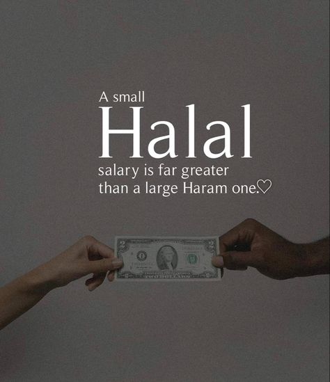 A small #Halal #salary is far greater than a large #Haram one.🥺❤️‍🩹 Salary Quotes, Islamic Philosophy, Islamic Advice, Islamic Finance, Tahajjud Prayer, Islamic Image, Quotes Background, Inspirational Quotes Background, Islamic Posts