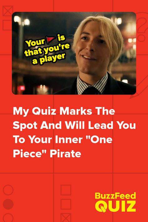 My Quiz Marks The Spot And Will Lead You To Your Inner "One Piece" Pirate One Piece Quiz, Zodiac Sign Quiz, Monkey D Dragon, One Piece Live Action, The Spot, One Piece Anime, Live Action, Buzzfeed, How To Find Out