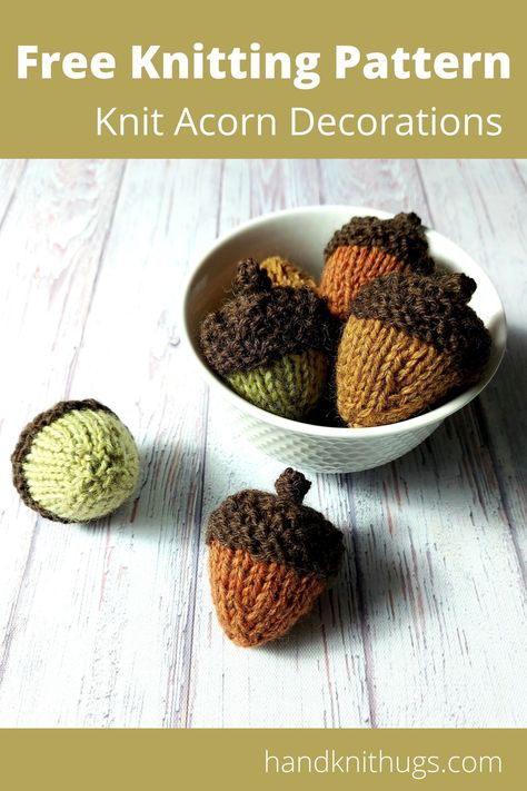 Free Knitting Pattern, stuffed knit acorns, super quick and super cute, knit up in one piece with worsted weight wool. Awesome for fall and holiday decor. Halloween Knitting Patterns, Halloween Knitting, Fall Knitting Patterns, Acorn Decorations, Acorn Ornaments, Acorn Crafts, Fall Knitting, Fall Patterns, Quick Knits