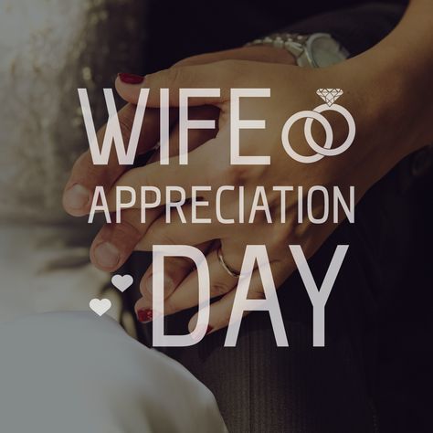 It's National Wife Appreciation Day! Attention Husbands! Today is your chance to demonstrate just how much you really love your wife. Stop in and grab her a surprise piece of jewelry! #apricotlane #apricotlanegb #wifeappreciationday #wife #married #wedding #bride #groom #love National Gf Day Quotes, National Girlfriends Day August 1 Quotes, Happy National Girlfriends Day Text, Happy Women's Day To Wife, When Is National Girlfriend Day, Wife Appreciation Day, Wife Day, Love Your Wife, Dump A Day