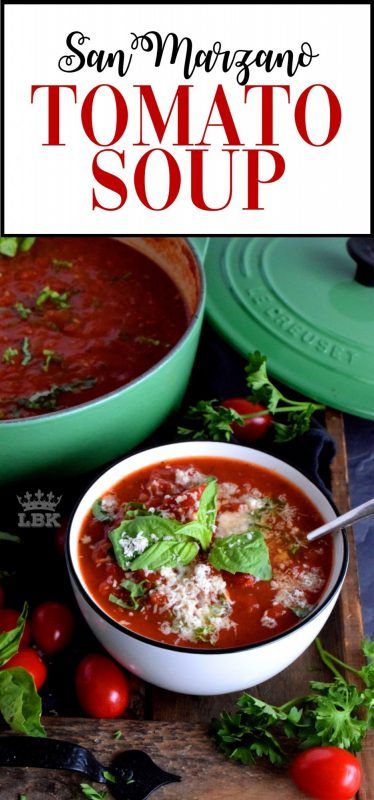 San Marzano Tomatoes Recipes, Marzano Tomatoes, Beef Goulash, Canned Tomato Soup, San Marzano Tomatoes, Tomato Basil Soup, Tomato Soup Recipes, Savory Soups, Soup And Stew