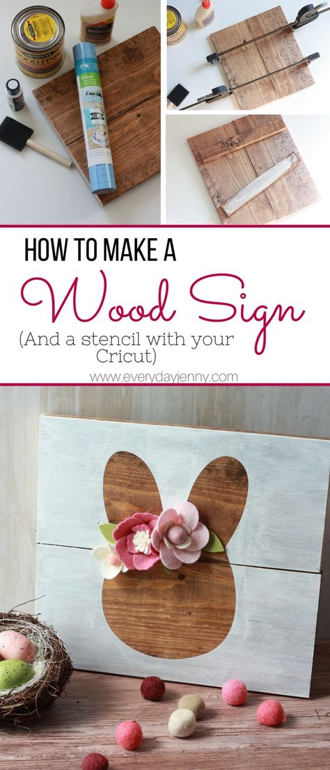 HOW TO MAKE A DIY WOOD SIGN | EVERYDAY JENNY Signs Cricut, Cricut Wood, Cricut Stencils, Stencil Vinyl, Wooden Signs Diy, Wood Projects For Beginners, Diy Ostern, Diy Bebe, Diy Projects For Kids