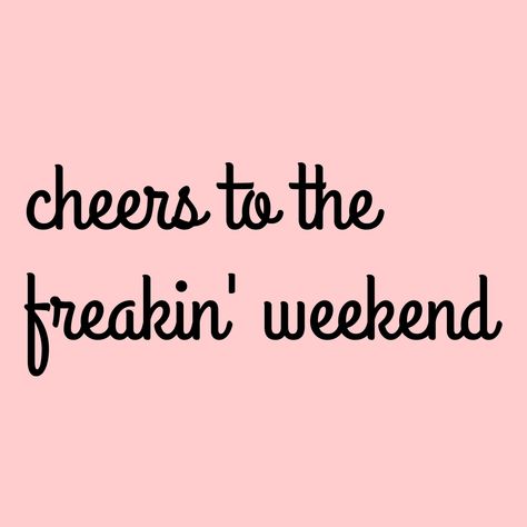 Cheers Quotes, Cheers To Friday, Ipad Background, Cheer Quotes, Happy Friday, Funny Pictures, Ipad, Funny, Quotes