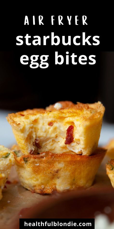 Air Fryer Egg Bites Starbucks, Air Fry Egg Bites, Starbucks Egg Bites Recipe Air Fryer, Airfryer Egg Bites, Egg Bites In Air Fryer, Healthy Air Fryer Breakfast, Egg Bites Air Fryer Recipes, Air Fryer Egg Bites Recipes, Egg Bites Air Fryer