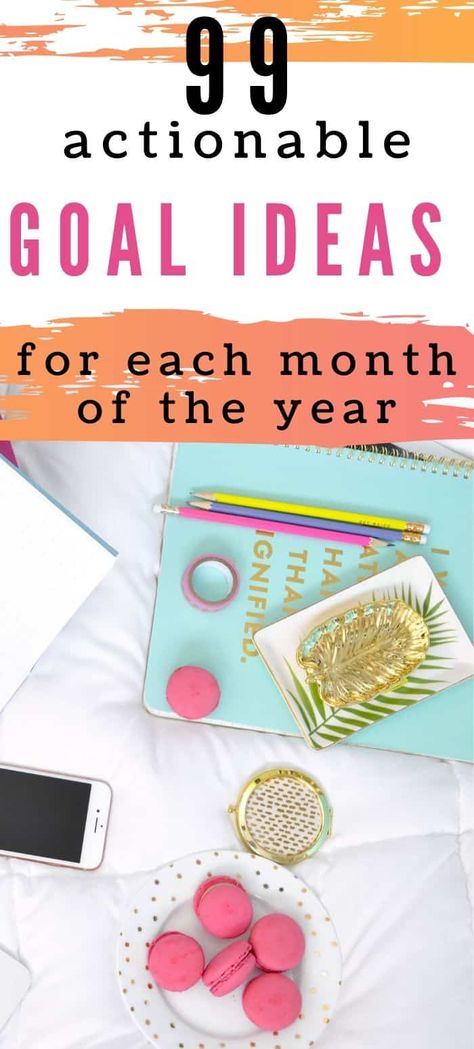 Monthly Goal Setting Ideas for Every Month of the Year - Use these goal examples for inspiration and motivation to set personal goals for a better you. Goal challenges for saving money and fitness achievements and more!