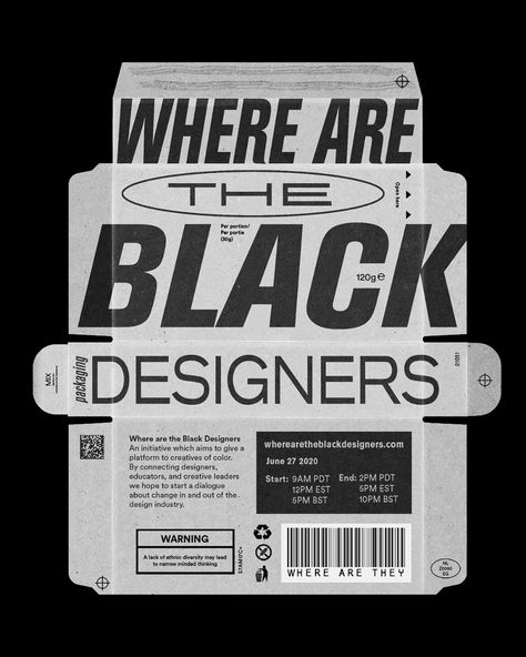 Where Are The Black Designers poster on Behance Black Graphic Designers, Streetwear Packaging Design, Grunge Packaging, Black Packaging Design, Matte Black Packaging, Packaging Typography, Poster Packaging, Black Designers, Virginia Commonwealth University