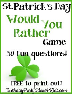 St. Patrick's Day Would You Rather Game Birthday Games For Adults, Would You Rather Game, March Activities, St Patricks Day Crafts For Kids, St Patrick Day Activities, Fun Questions, Would You Rather Questions, St Patricks Day Food, Games For Adults