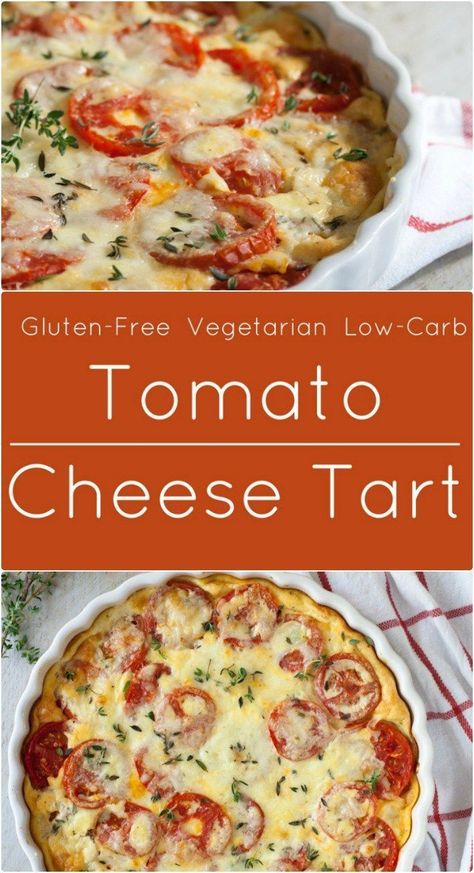 Vegetarian Low Carb, Tart Pie, Tomato Cheese, Cheese Tart, Tomato Tart, Tomato Pie, Cheese Tarts, Tomato And Cheese, Vegetarian Keto