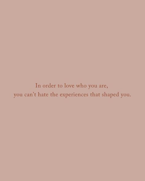 Remember this today: In order to love who you are, you can't hate the experiences that shaped you. It’s easy to look back on the difficult moments in life and wish they had never happened. But the truth is, those very experiences have shaped you into the person you are today. To truly love yourself, you must make peace with your past - both the joys and the struggles. Every setback, every challenge, every painful chapter has contributed to your growth. They’ve taught you resilien... Make Peace With Your Past, Make Peace, Love Yourself, Remember This, Looking Back, The Truth, You Must, To Look, In This Moment