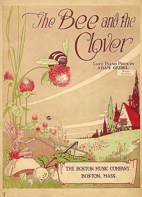 Bee and the Clover Sheet music Jessie Willcox Smith, Bee Book, Sheet Music Art, I Love Bees, Bee Skep, Old Sheet Music, Vintage Bee, Bee Inspired, Bee Mine