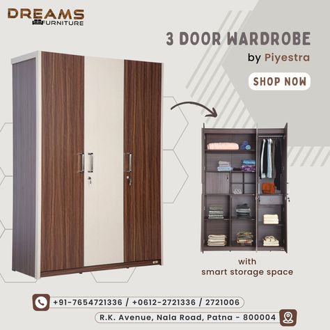 Dreams Furniture provides a range of elegant wardrobes with inside drawers and 3 door features that help you arrange your clothes beautifully. Call +91-7654721336 / 0612-2721336 / 0612-2721006 for any inquiry! #Piyestra #DreamsFurniture #wardrobe #wardrobes #wardrobeset #designerwardrobe #designerwardrobes #Almirah #Almira #woodenwardrobe #woodenalmirah #steelwardrobe #steelalmirah #clothstorage #ClothingStorage #furniture #furniturestore #bedroomset #furnitureshop #furnitureshowroom Wooden Almirah, Steel Wardrobe, 3 Door Wardrobe, Wardrobe Sets, Dream Furniture, Wooden Wardrobe, Interior Designing, Furniture Showroom, Smart Storage