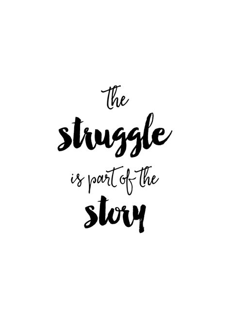 the struggle is part of the story | Monday Motivation — MKKM Designs Montag Motivation, Happy Monday Quotes, Monday Morning Quotes, Monday Motivation Quotes, Quotes Encouragement, Motivation Positive, Monday Quotes, Quotes Thoughts, Motivational Quotes For Working Out