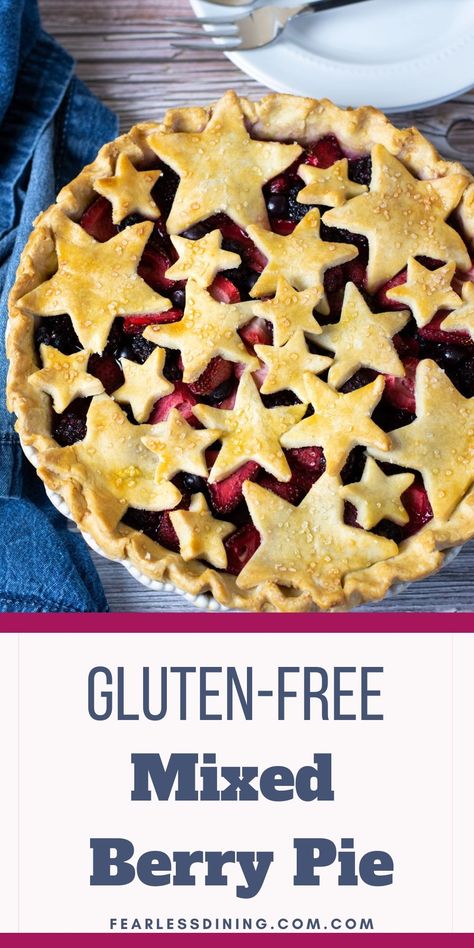 Gluten Free Pie Filling, Fruit Pies Recipes Homemade, Berry Pie Filling Recipe, Gluten Free Flaky Pie Crust, Mixed Berry Pie Filling, Gf Pastries, Mixed Berry Pie Recipe, Larry Wedding, Gluten Free Pies Recipes