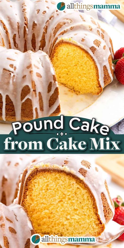 collage image of Pound Cake from Cake Mix. Cake Mix Pound Cake, Sara Lee Pound Cake, Pineapple Pound Cake, Classic Pound Cake, Easy Pound Cake, Cake Mix Recipe, Coconut Pound Cakes, Butter Pound Cake, Almond Pound Cakes