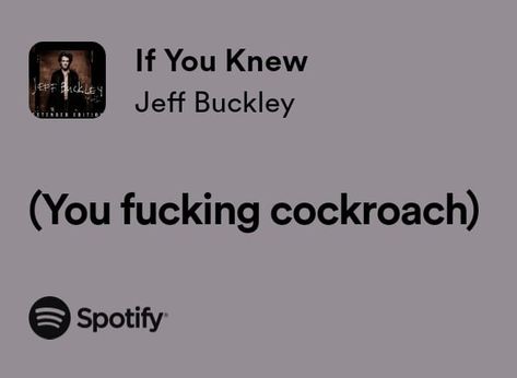 Jeff Buckley Lyrics, Baba Jaga, Jeff Buckley, Just Lyrics, Pretty Lyrics, Funny Me, How I Feel, Music Stuff, My Vibe