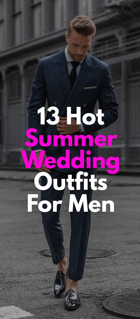 Mens Summer Wedding Outfits, Summer Wedding Men, Men Wedding Attire Guest, Male Wedding Guest Outfit, Wedding Guest Men, Casual Wedding Outfit, Wedding Guest Suits, Wedding Outfit Ideas, Summer Wedding Suits