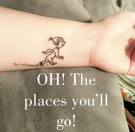 Oh The Places You Will Go Tattoo, Oh The Places You'll Go Tattoo, Seesaw Tattoo, Ph The Places Youll Go Graduation, Dr Seuss Oh The Places Youll Go, Oh The Places Youll Go Prek Graduation, Oh The Places You’ll Go Art Projects, Go Tattoo, Health Tattoo