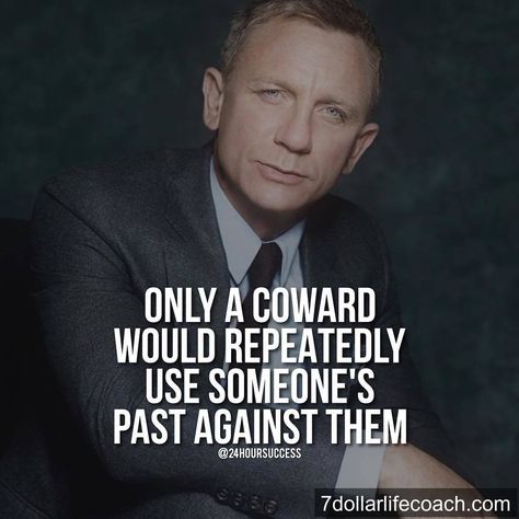 Don't ever use someone's past against them Slogan Quote, Big Battle, All Quotes, Writing Tips, Life Coach, Wise Words, Of My Life, Coaching, Life Quotes