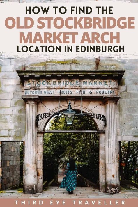 Old Stockbridge Market Arch in Edinburgh - How to Find this Amazing Photography Location! 9 Edinburgh Trip, Arch Photography, Stockbridge Edinburgh, Photography List, Bus City, Visit Edinburgh, Photography Location, Popular Photography, England And Scotland