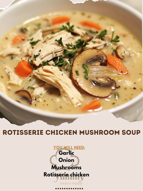 🍲 Cozy up with this comforting Rotisserie Chicken Mushroom Soup—perfect for chilly days! 🥣 #ComfortFood #SoupSeason Rotisserie Chicken Mushroom Soup Ingredients: Rotisserie chicken, shredded (2 cups) Mushrooms, sliced (2 cups) Onion, diced (1 medium) Garlic, minced (3 cloves) Carrots, sliced (1 cup) Celery, sliced (1 cup) Chicken broth (6 cups) Heavy cream (1/2 cup) Butter (2 tbsp) Olive oil (1 tbsp) Thyme, dried (1 tsp) Salt (1/2 tsp) Black pepper (1/4 tsp) Fresh parsley, chopped (1 tbsp,... Chicken Mushroom Soup, Chicken Shredded, Soup Ingredients, Chicken Mushroom, Soup Season, Mushroom Chicken, Mushroom Soup, Mushroom Recipes, Shredded Chicken