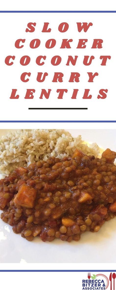 Coconut Curry Lentils, Slow Cooker Coconut Curry, Curry Lentils, Cup Of Rice, Lentil Curry, More Recipes, Coconut Curry, Pantry Staples, Curry Powder