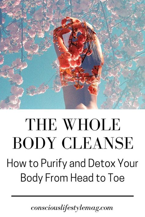 Whole Body Cleanse, Body Detox Cleanse, Detox Your Liver, Full Body Detox, Detox Diet Plan, Natural Detox Drinks, Cleanse Detox, Liver Detox, Cleanse Your Body