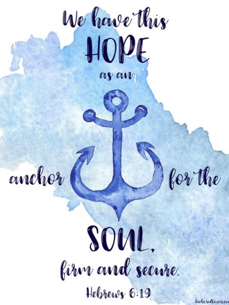 Hope is an anchor for the soul. Anchor For The Soul, Hope Is An Anchor For The Soul, Anchor For My Soul, Jesus Is The Anchor Of My Soul, Anchored In Christ, Anchor Quotes, Anchor Pictures, Anchor Crafts, Anchor Theme