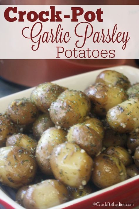 Crock-Pot Garlic Parsley Potatoes - Crock-Pot Ladies Breakfast Ideas Potatoes, Potatoes Crock Pot, Crock Pot Potatoes, Low Cholesterol Recipes, New Potatoes, Parsley Potatoes, Broccoli Salad, Crock Pot Cooking, Chicken Salad Recipes