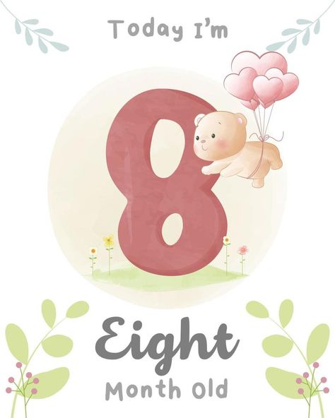 Cute baby bear, Baby shower milestone cards 08 month old 8 Month Baby, Nursery Illustration, Newborn Announcement, Mom Life Quotes, Baby Milestone Cards, Foto Baby, Baby Milestone, Milestone Cards