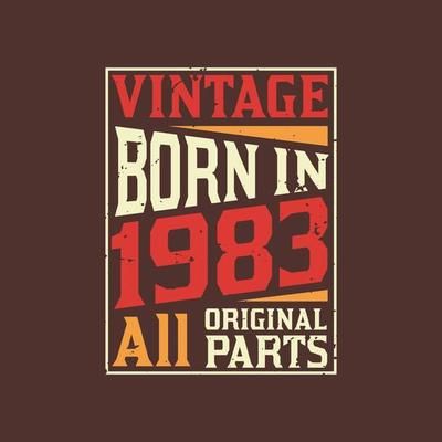 Vintage 1983 birthday, Made in 1983 Limited Edition 11152383 Vector Art at Vecteezy