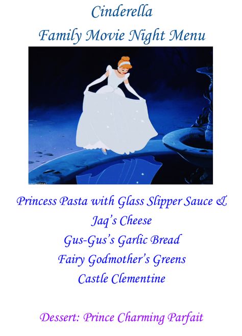 Disney Movie Night Dinner Cinderella, Cinderella Dinner And A Movie, Cinderella Dinner, Movie Night Appetizers, Disney Movie Night Menu, Birthday Movie Night, Disney Themed Movie Night, Disney Movie Night Food, Disney Themed Food