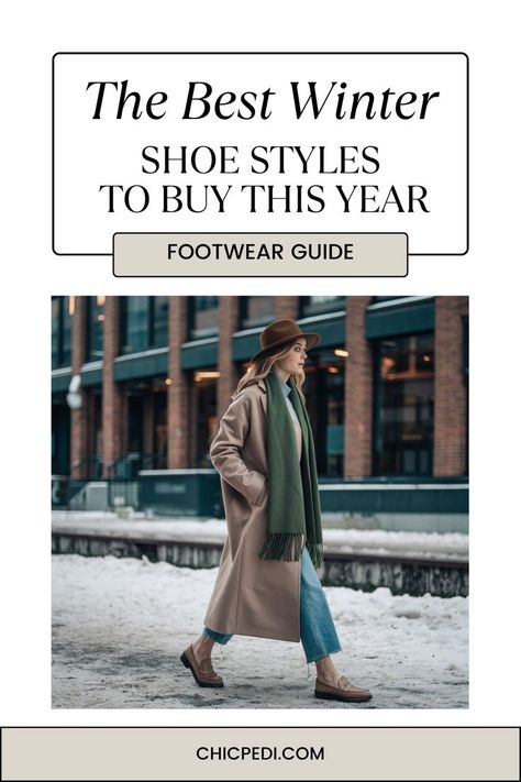 the best winter shoe styles Winter Shoes Snow Cold Weather, Winter Travel Shoes, Comfortable Walking Boots For Winter, Best Winter Shoes, Winter Shoe Trends, Winter Shoes Boots, Winter Footwear, Winter Shopping, New York Tours