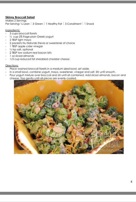 Salad Broccoli, Medifast Recipes, Lean Protein Meals, Lean And Green, Lean Meals, Lean And Green Meals, Dandelion Recipes, Broccoli Salad, Greens Recipe