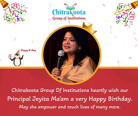 Chitrakoota Group Of Institutions heartly wish our Principal Joyita Ma’am a very Happy Birthday. May she empower and touch lives of many more. Pre Primary, Very Happy Birthday, Happy B Day, Very Happy, High School, Happy Birthday, Birthday, Quick Saves