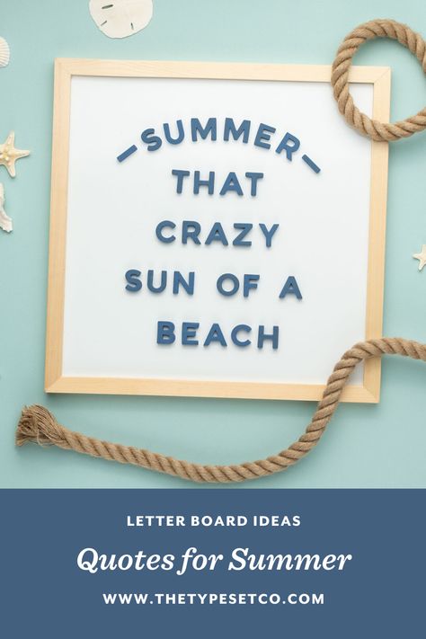 Start your summer off on the right flip-flop - Grab a blow, some lawn chairs, a cool cocktail, and a magnetic letter board with one of our favorite summertime quotes. Shop magnetic letter boards at thetypesetco.com Beach Letter Board Quotes, Summer Sayings For Letter Boards, Summer Felt Board Quotes, Summer Message Board Quotes, Funny Summer Letter Board Quotes, June Letterboard Quotes, Summer Letterboard Quotes, Quote Board Ideas, Summer Letterboard