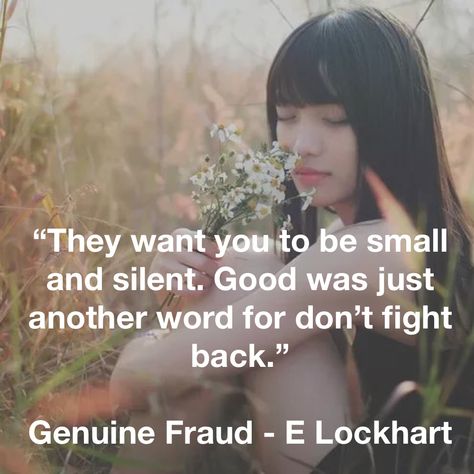 Genuine Fraud - E Lockhart There Is No Frigate Like A Book, The Fraud Squad, Fraud Quote, Genuine Fraud, E Lockhart, A Fragile Enchantment Book, The Winners Curse, Genuine Fraud Book, We Were Liars