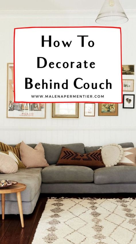 Decorate Behind Couch, Couch Decor Ideas, Behind The Couch, Couch Ideas, Behind Couch, Couch Decor, Living Room Couch, Room Couch, Wall Decor Ideas