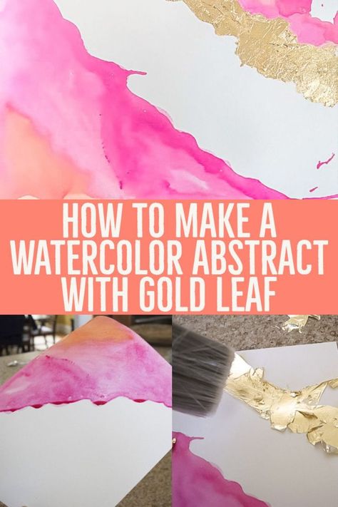 How to make a DIY watercolor painting with gold leaf. Illustrated instructions on DIY abstract art, including recommended supplies. Shows how to apply gold leaf to a painting. #diywatercolor #diyart #goldleaf #watercolordiy #diyabstractart #abstractpainting Gold Leaf And Watercolor, How To Apply Gold Leaf To Paper, How To Apply Gold Leaf To Canvas, Diy Abstract Art, Painting With Gold Leaf, Wall Art Gold Leaf, Painting With Gold, Artsy Ideas, Gold Art Painting