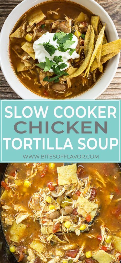 Slow Cooker Tortilla Soup, Slow Cooker Chicken Tortilla Soup, Chicken Tortilla Soup Easy, Chicken Tortillas Soups Recipe, Recipe List, Easy Slow Cooker Chicken, Tortilla Soup Recipe, Mexican Dish, Happy Cooking