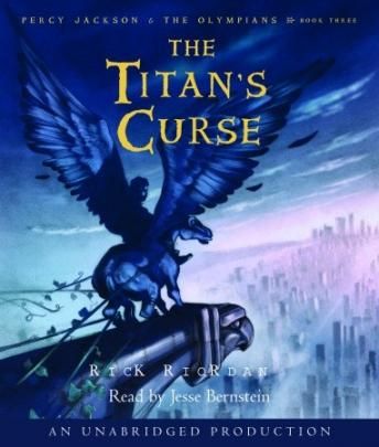 Titan's Curse: Percy Jackson and the Olympians: Book 3, Rick Riordan The Titan's Curse, Son Of Neptune, Sea Of Monsters, Best Audiobooks, The Olympians, The Lightning Thief, Audio Books Free, Rick Riordan, Percy Jackson And The Olympians